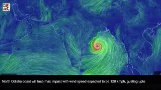 Impact Of Cyclone Amphan on Odisha, Super Cyclone Amphan Update