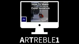 How to Make Color Isolation In After Effects 2021