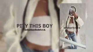 PITY THIS BOY odumodublvck - speed up