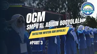 OUTBOND CAMPING AND MABIT (OCM) | SMPII AL ABIDIN BOYOLALI - BATALYON INFATERI 408 BOYOLALI PART 3