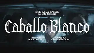 Caballo Blanco - Roldii KA, Exuro Soul ft. Tito Noventa