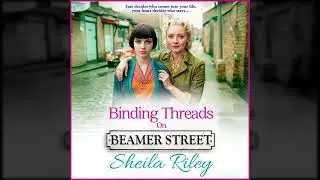 Sheila Riley - Binding Threads on Beamer Street - Beamer Street, Book 4