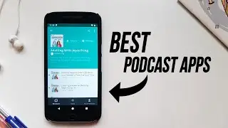 Best Podcast Apps For Android 2020