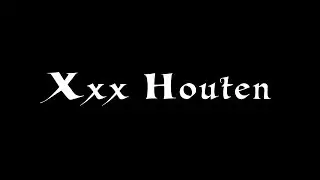 Xxx Houten