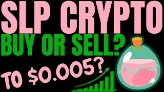 SLP COIN HUGE PRICE UPDATE! SLP PRICE PREDICTION! SMOOTH LOVE POTION PRICE FORECAST - SLP CRYPTO