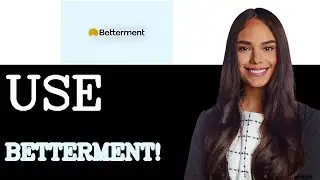 Step By Step Guide To Betterment Ios App (2025)