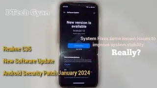 Realme C35 Received New Software Update F.61 - Fixed some known issues! Reality
