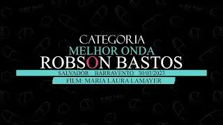 Onda da temporada 2023 Robson Bastos Entry 05