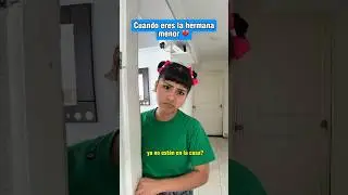 La hermana menor 💔✨ #shorts #humor #tiktokvideo #latina #comedia #funny #fyp