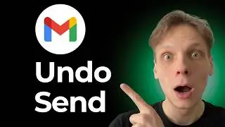How to Undo Send in Gmail [2026 Guide]