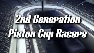 All 2nd Generation Piston Cup Racers