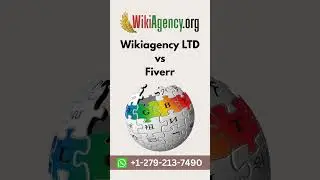Wikiagency LTD vs Fiverr - Why Wikiagency LTD is reliable Wikipedia page creation services?