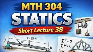 Mth304 Statics Short Lecture 38