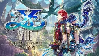 Ys VIII Lacrimosa of DANA Playthrough Part 1: The Isle of Seiren