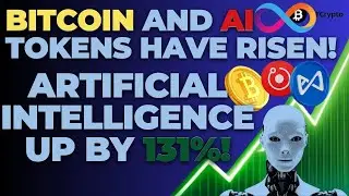 AI and Big Data Tokens Rise by 131%! The Uptrend Continues with Bitcoin!