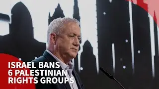 Israel outlaws 6 Palestinian human rights groups