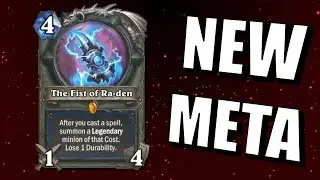 Hearthstone - The Fist of Ra-den Meta