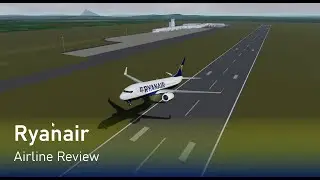 Ryanair | ROBLOX Airline Review (yes, its me) w/ EmotiveCloudiest