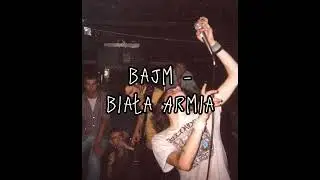 Bajm - Biała Armia (speed up)