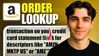 How to Look Up Amazon Orders from Credit Card Statement (Tutorial 2026)