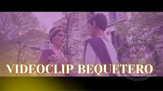 Bequetero - Videoclip Oficial @iluroaudiovisual