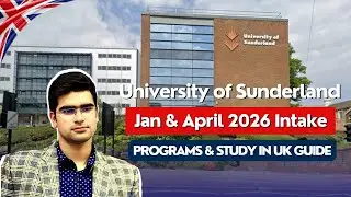 University of Sunderland London | Jan & April 2026 Intake | Programs & Study in UK Guide