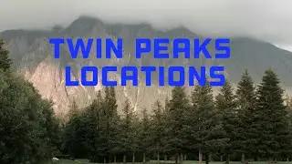 Twin Peaks Filming Locations
