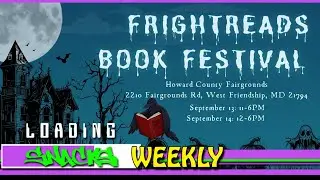 Loading Snacks Weekly | Fright Reads Book Festival