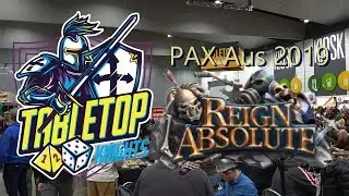Reign Absolute Kickstarter Preview PAX Aus 2019