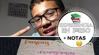 ✌MI EXPERIENCIA en 3º de la ESO + NOTAS📚 | El Liamcete