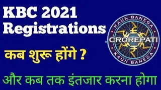 KBC Season 13 Registration Date | KBC 2021 Registrations | KBC 2021 starting date