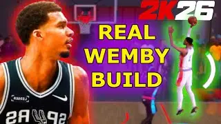 Это САМАЯ РЕАЛИСТИЧНАЯ сборка Вембаньямы в NBA2K26 👽