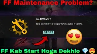 FF Maintenance Problem💔😨 | Server Is Currently Down For Emergency Maintenance,please Try Again Later