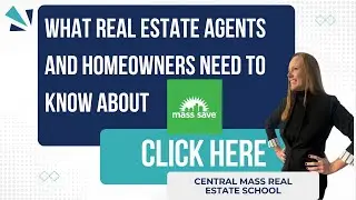 Mass Save Program:  What Every MA Homeowner and Real Estate Agent Should Know