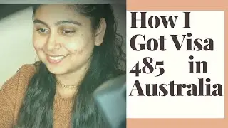 How I Got Visa 485 |  My Bridging visa Australia