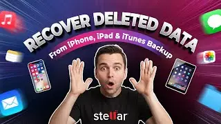 Recover Deleted Data from iPhone, iPad & iTunes Backup | Stellar Data Recovery for iPhone