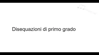 NoteMatematiche - Disequazioni di primo grado