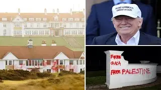 Pro-Palestinian vandals target Trump&rsquo;s Scotland golf course: &lsquo;Gaza is not 4 sale&rsquo;