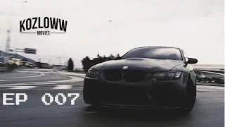 EPISODE 007 | Bodjolini | BMW M3 e92
