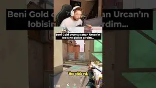 gold ile vs attığını sanan Urcan&rsquo;ın lobisine gizlice girdim.. | valorant #combatry #shorts #valorant