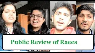 Raees Review | Raees Movie Review | Raees Reviews by Public | Public Review for Raees