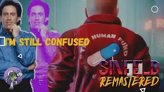 A Wild Ride to say the least! || Sinfeld Remastered Demo