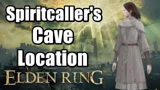 Elden Ring Spiritcaller's Cave Location