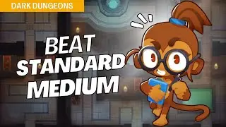 How to Beat Standard (Medium) on Dark Dungeons - BTD6 Strategy