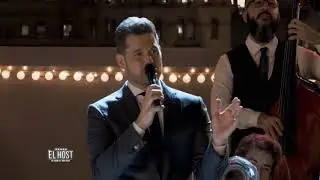 Michael Bublé  I Get a Kick Out of You  El Host