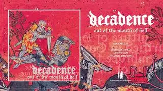 DECADENCE 