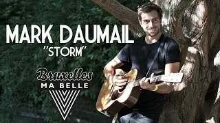 Mark Daumail - Storm - Session Acoustique - 
