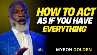 HOW TO ACT AS IF YOU HAVE EVERYTHING AND MOVE WITH CONFIDENCE, CLARITY, AND ABUNDANCE EVERY DAY0126