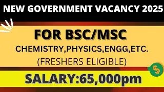 New Government Vacancy| BSc/MSc Chemistry|PSU Chemistry Job 2025|Chemistry Job Vacancy 2025