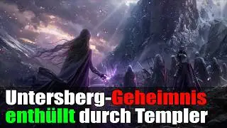 Untersberg-Geheimnis enth&uuml;llt: Mystische Offenbarung von Isais & Templern
